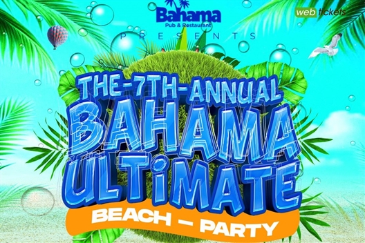 BAHAMA 7th Annual Ultimate Beach Party